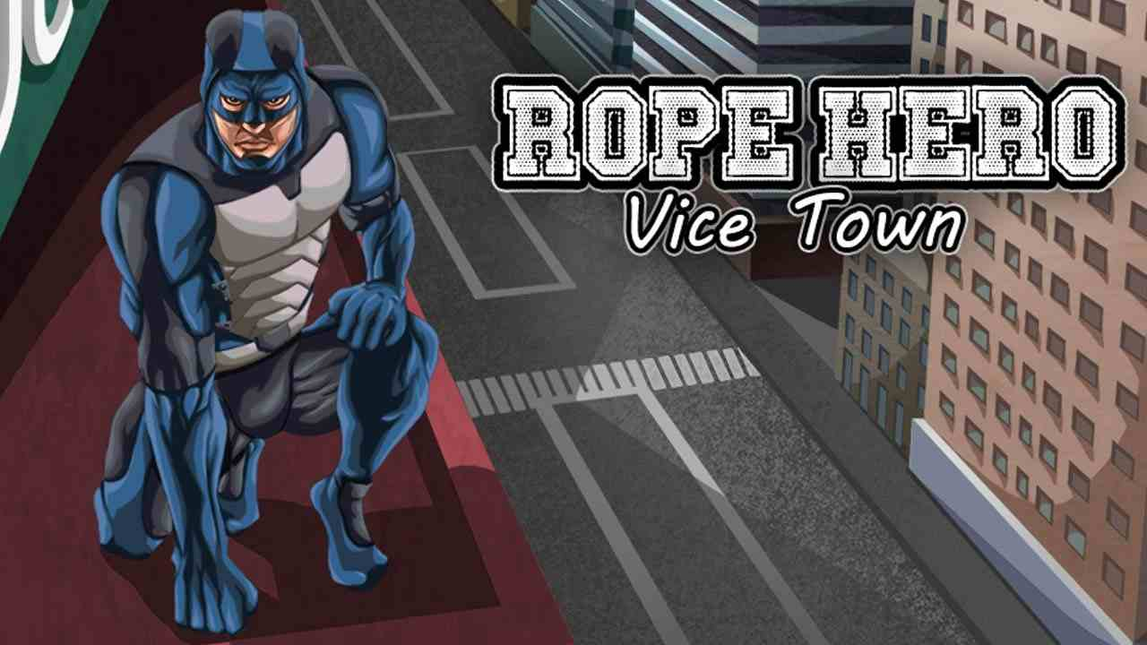 rope-hero-vice-town